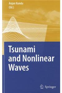 Tsunami and Nonlinear Waves