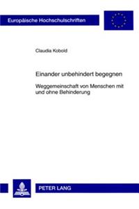 Einander Unbehindert Begegnen