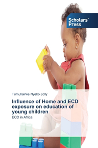 Influence of Home and ECD exposure on education of young children