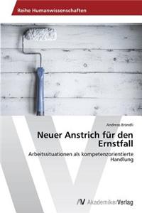 Neuer Anstrich für den Ernstfall