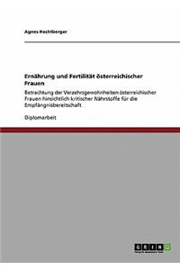 Ernährung und Fertilität österreichischer Frauen