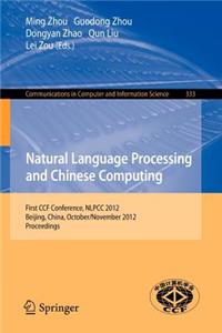 Natural Language Processing and Chinese Computing