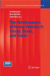 Aerodynamics of Heavy Vehicles II: Trucks, Buses, and Trains