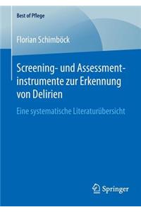 Screening- Und Assessmentinstrumente Zur Erkennung Von Delirien