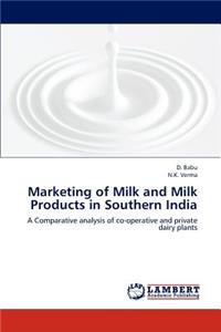 Marketing of Milk and Milk Products in Southern India