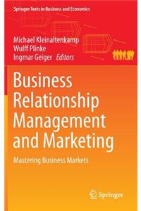 Business Relationship Management and Marketing