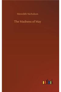 The Madness of May