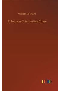 Eulogy on Chief-Justice Chase