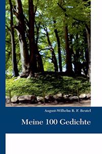 Meine 100 Gedichte