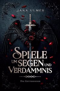 Spiele um Segen und Verdammnis