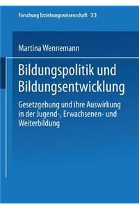 Bildungspolitik und Bildungsentwicklung