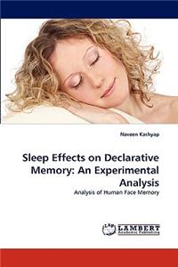 Sleep Effects on Declarative Memory
