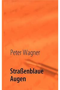 Straßenblaue Augen