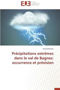 Précipitations Extrèmes Dans Le Val de Bagnes