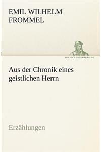 Aus der Chronik eines geistlichen Herrn