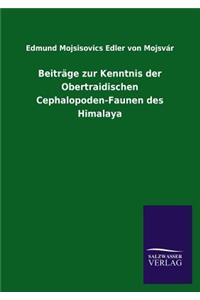 Beiträge zur Kenntnis der Obertraidischen Cephalopoden-Faunen des Himalaya
