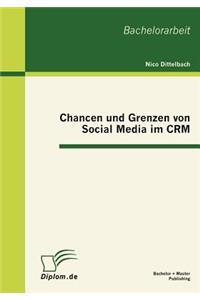 Chancen und Grenzen von Social Media im CRM