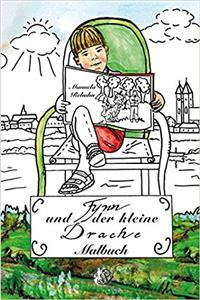 Fynn Und Der Kleine Drache - Malbuch