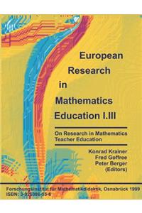 European Research in Mathematics Education I.III