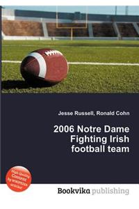 2006 Notre Dame Fighting Irish Football Team