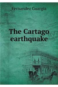 The Cartago Earthquake
