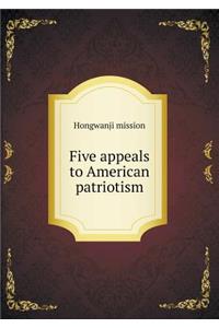 Five appeals to American patriotism