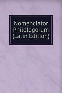 Nomenclator Philologorum (Latin Edition)