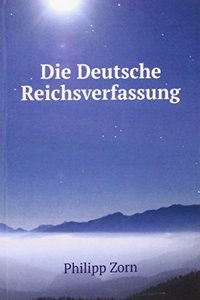 Die Deutsche Reichsverfassung