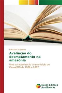 Avaliação do desmatamento na amazônia
