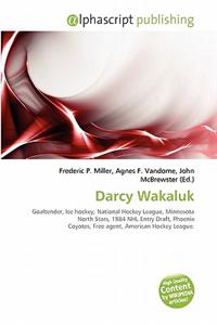 Darcy Wakaluk