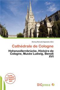 Cath Drale de Cologne