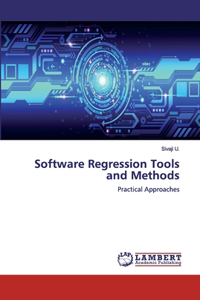 Software Regression Tools and Methods