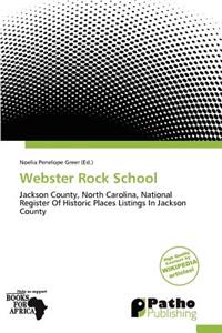 Webster Rock School