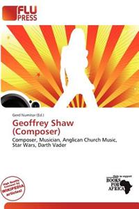 Geoffrey Shaw (Composer)