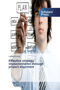 Effective strategy implementation through project alignment