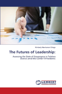 Futures of Leadership