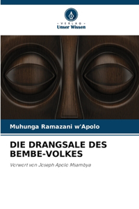 Die Drangsale Des Bembe-Volkes