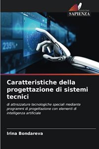 Caratteristiche della progettazione di sistemi tecnici