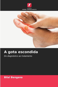 A gota escondida