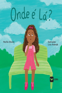 Onde é lá?