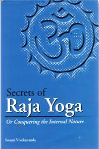Secrets of Raja Yoga