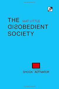 Disobedient Society