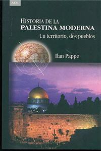 Historia De La Palestina Moderna/ History Of Modern Palestine