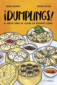 Â¡Dumplings!: El nuevo libro de cocina en formto comic
