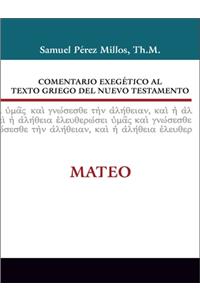 Comentario exegetico al texto griego del Nuevo Testamento: Mateo