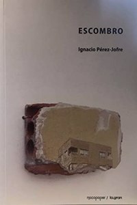ESCOMBRO: IGNACIO PEREZ JOFRE