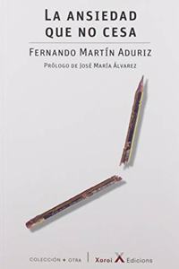 La ansiedad que no cesa (Spanish Edition)