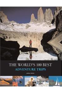 100 Worlds Best Adventure Trips