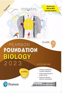 Pearson Foundation Biology Class 9, Revised as per CBSE and NCERT Curriculum Guidelines with Includes Active App -To gauge Self Preparation - 5th Edition 2023 By Pearson