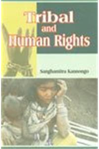 Tribal and Human Rights